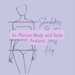In-Person Body/Style Analysis